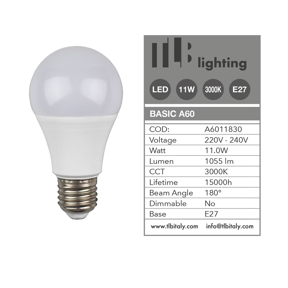 Lampada LED Goccia A60 11W 3000K E27 TLB